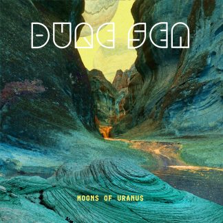 Dune Sea - Moons of Uranus [LTD LP]