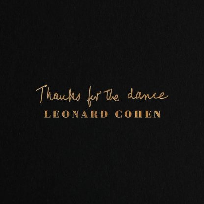 Leonard Cohen - Thanks For The Dance [LP]