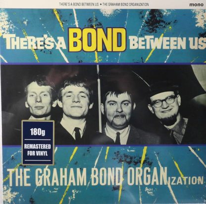 Graham Bond Organization - There is a Bond Between Us [LP]