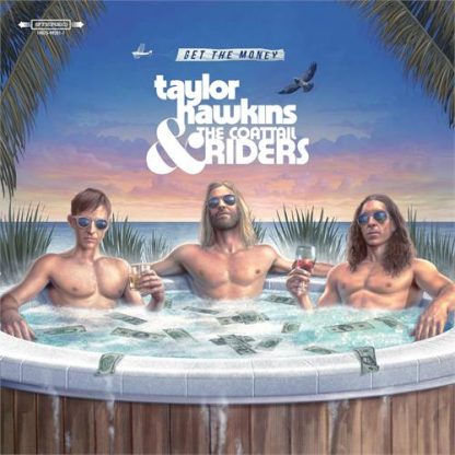Taylor Hawkins - Get The Money [LP]