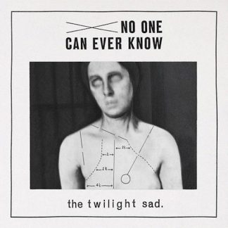 The Twilight Sad - No One Can Ever Know [LP]