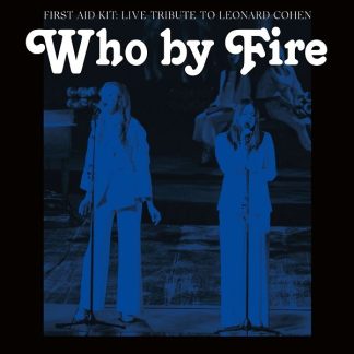 First Aid Kit - Who By Fire [2xLP]