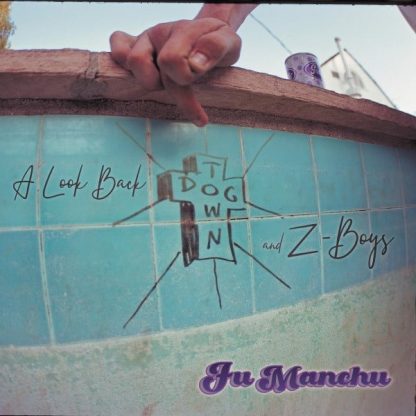 Fu Manchu - A Look Back - Dogtown & Z-boys [2xLP]