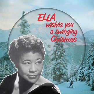 Ella Fitzgerald - Ella Wishes You A Swinging Christmas [LP] (Picture Disc)