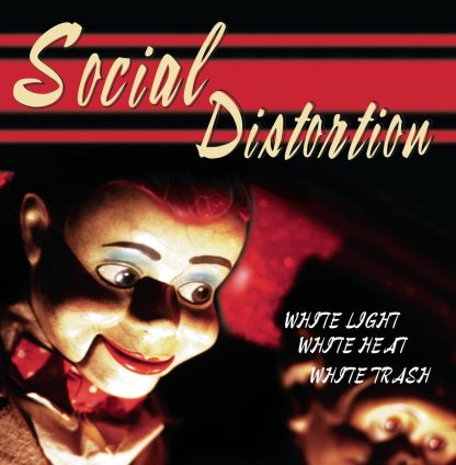 Social Distortion - White Light, White Heat, White Trash [LP]