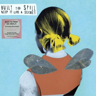 Built To Spill ‎- Keep It Like A Secret [LP]