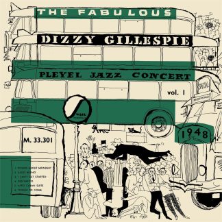 Dizzy Gillespie - The Fabulous Pleyel Jazz Concert Vol. 1 - 1948 [LP]