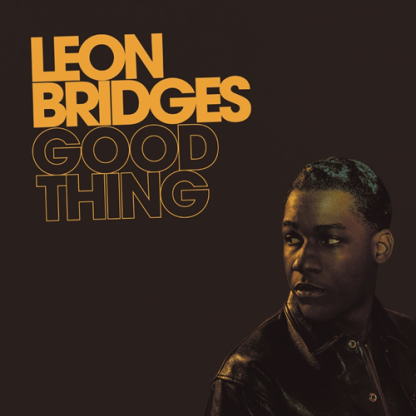Leon Bridges - Good Thing [LP]