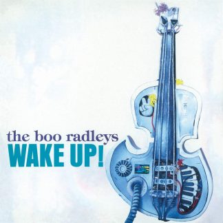 The Boo Radleys - Wake Up! [LP]