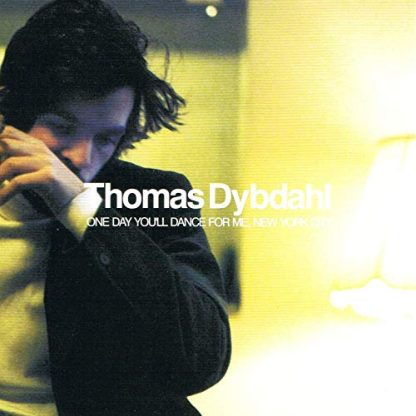 Thomas Dybdahl - One Day You'll Dance For Me New York City [LP]
