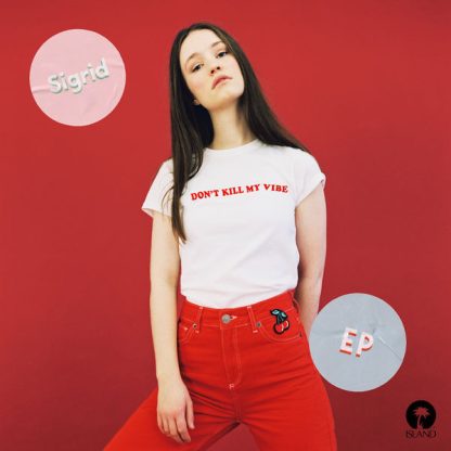 Sigrid - Don't Kill My Vibe [12" EP]