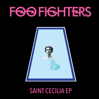Foo Fighters - Saint Cecilia EP [12" EP]
