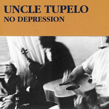 Uncle Tupelo - No Depression [LTD LP]