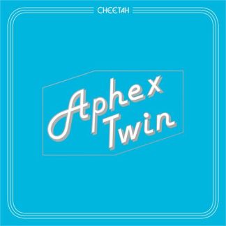 Aphex Twin - Cheetah EP [12"]