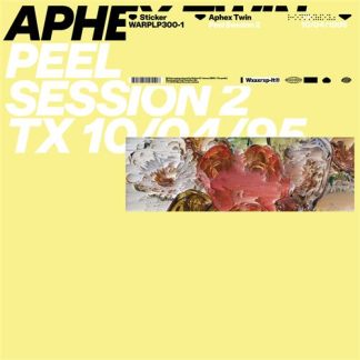 Aphex Twin ‎- Peel Session 2 TX 10/04/95 [LP]
