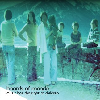 Boards Of Canada - Music Has The Right To Children [2xLP]