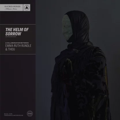 Emma Ruth Rundle & Thou - The Helm Of Sorrow [12"]