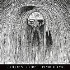 Golden Core - Fimbultýr [LP]