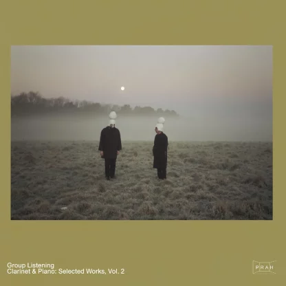 Group Listening - Clarinet & Piano - Selected Works Vol. 2 [12"]