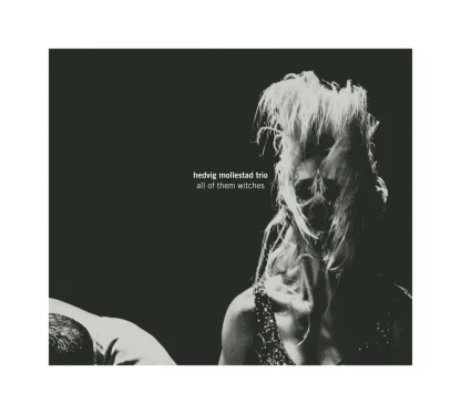 Hedvig Mollestad Trio - All of them Witches [LP]