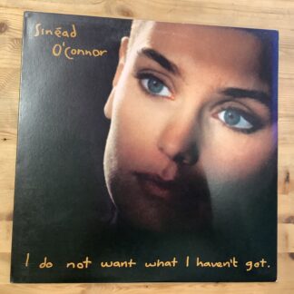 Sinéad O'Connor - I Do Not Want What I Haven't Got [LP] (2. hand)