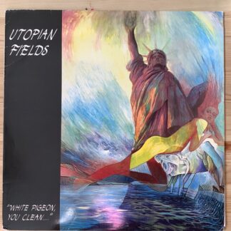 Utopian Fields - White Pigeon, You Clean... [LP] (2. hand)