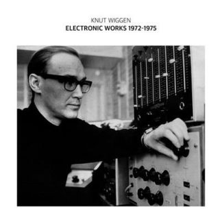 Knut Wiggen - Electronic Works 1972-1975 [LP]