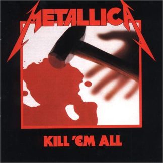Metallica - Kill ’Em All (Remastered) [LP]