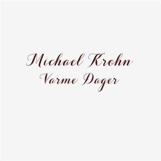 Michael Krohn - Varme dager [LTD LP]