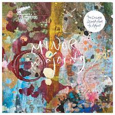Minor Majority - The Universe Would Have to Adjust [LP]