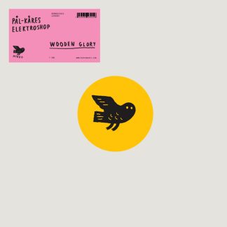 Pål-Kåres Elektroshop - Wooden Glory [LP]