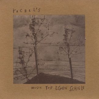 Rachel's - Music For Egon Schiele [LP]