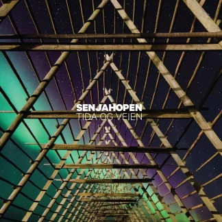 Senjahopen - Tida Og Veien [LP]