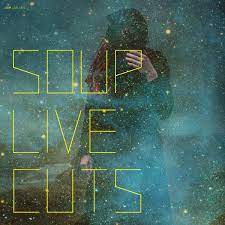 Soup - Live Cuts [LTD LP+CD]