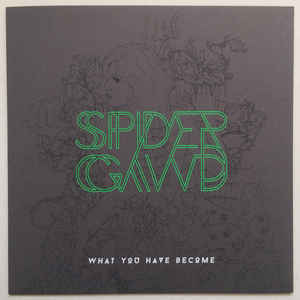 Spidergawd - What You Have Become [7"] (Green Vinyl)