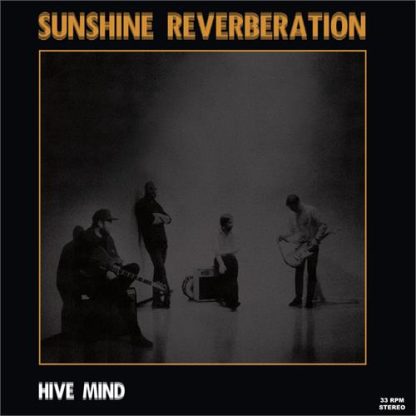 Sunshine Reverberation - Hive Mind [LP]
