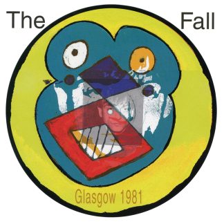 The Fall - Live From The Vaults - Glasgow 1981 [LP]