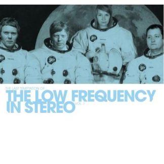 The Low Frequency in Stereo - The last temptation of [LP]