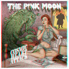 The Pink Moon - Cosmic Heart Attack [LP]