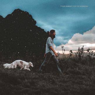 Tyler Ramsey - For The Morning [LP]