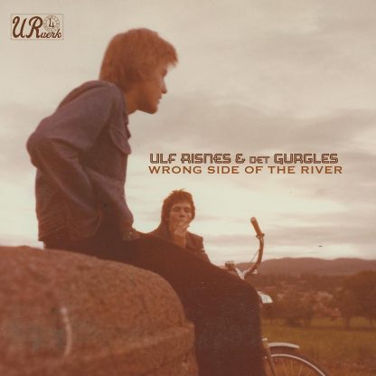 Ulf Risnes feat. Det Gurgles - Wrong Side of The River [LP]