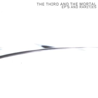 3rd And The Mortal - 2 EP's & Rarities [CD]