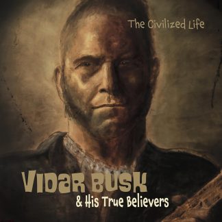 Vidar Busk - The Civilized Life [LP]