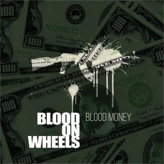 Blood On Wheels - Blood Money [LP]