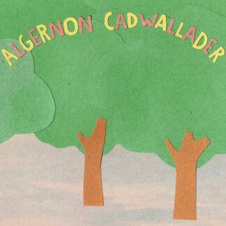 Algernon Cadwallader - Some Kind Of Cadwallader [LP]