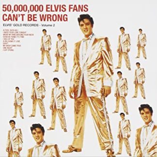 Elvis Presley - 50.000.000 Elvis Fans Can't Be Wrong [LP]