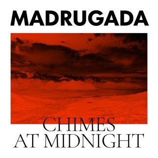Madrugada - Chimes At Midnight [CD]