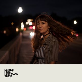 Esther Rose - How Many Times [LP]