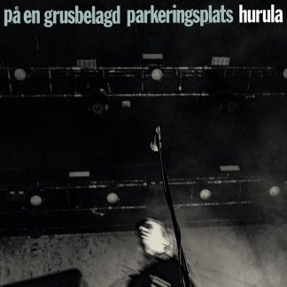 Hurula - På En Grusbelagd Parkeringsplats [LP] (pink vinyl)