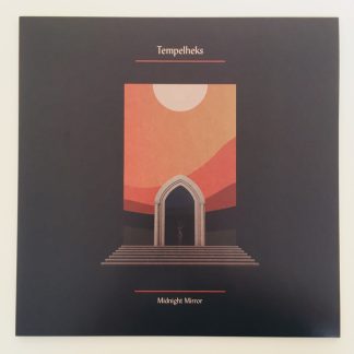 Tempelheks - Midnight Mirror [LP]